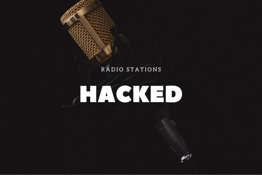 Radio Stations Hacked